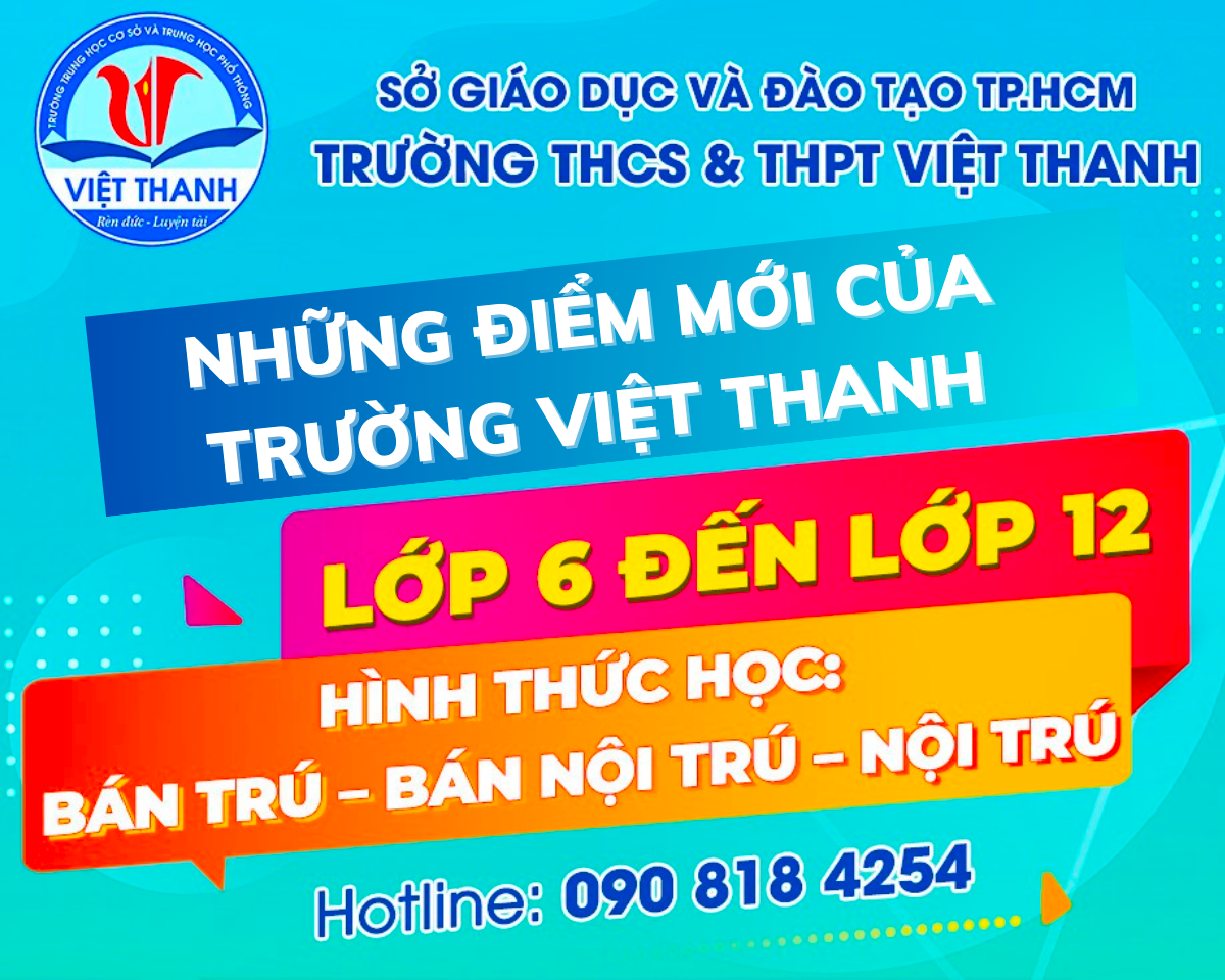 Trường cũ, người mới - Những điểm mới của Trường Việt Thanh