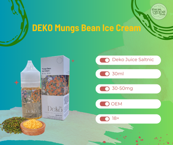 Deko Kem Đậu Xanh Salt-Nic 30ml