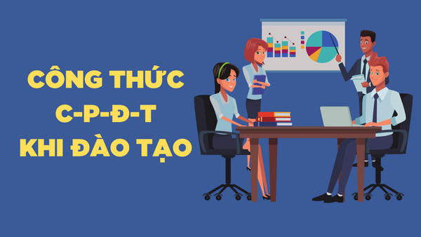 Công thức đào tạo C-P-Đ-T
