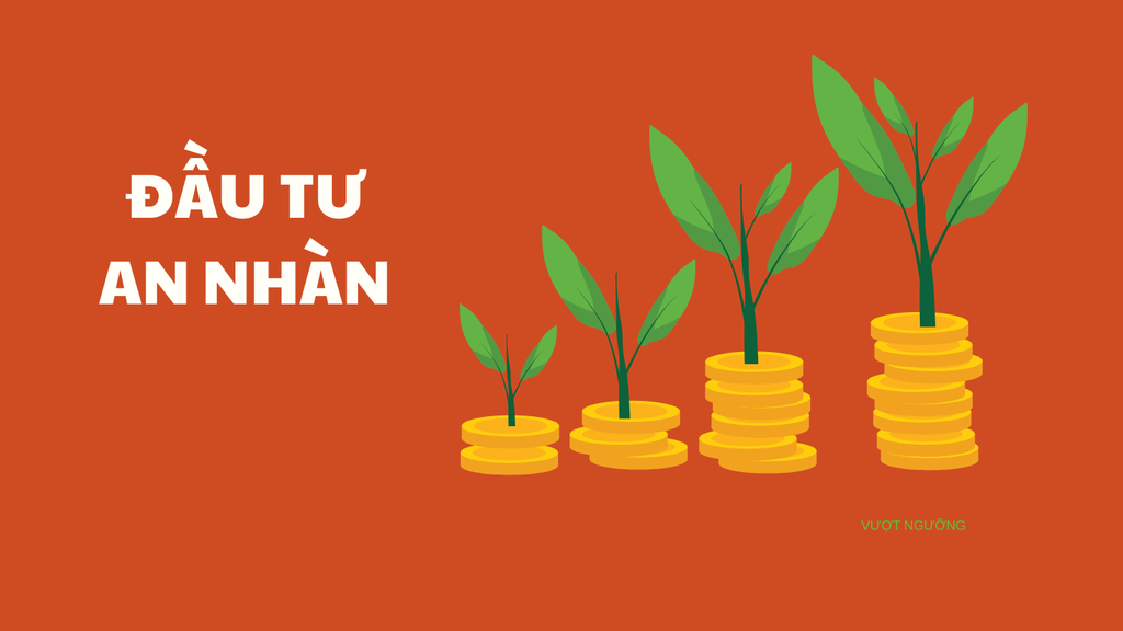 Kế hoạch Đầu tư An nhàn - Hiệu Quả