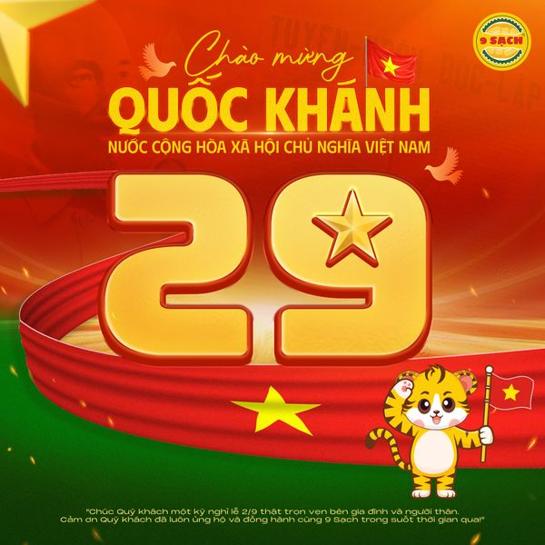 CHÚC MỪNG NGÀY QUỐC KHÁNH VIỆT NAM 02/09/2025