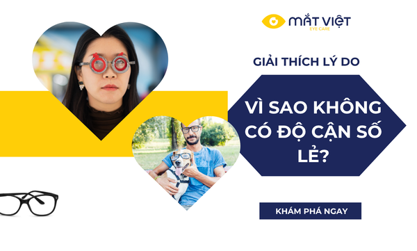 Vì sao không có độ cận số lẻ?