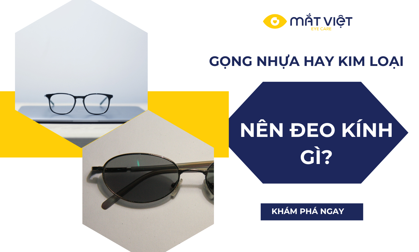 Nên đeo kính gọng nhựa hay kim loại? Nên chọn gọng nào?
