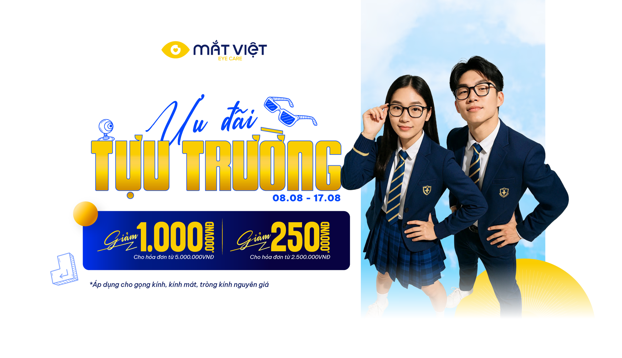 SẮM KÍNH TỰU TRƯỜNG – ƯU ĐÃI ẤN TƯỢNG