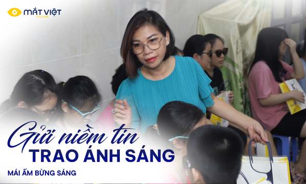 Trao tặng 100 mắt kính tại Mái ấm Bừng Sáng