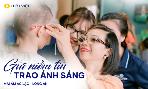 Trung thu đáng nhớ của Mắt Việt tại Mái ấm An Lạc