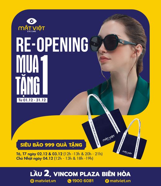 [REOPENING] MẮT VIỆT TẠI VINCOM PLAZA BIÊN HÒA