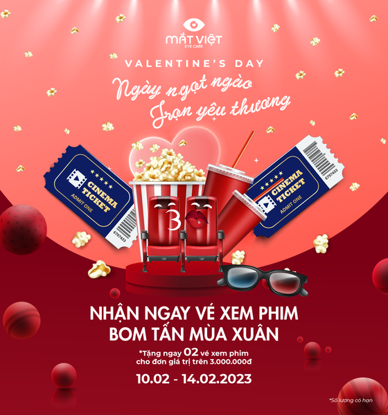 SĂN VÉ XEM PHIM CỰC HOT TỪ MẮT VIỆT