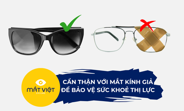 Cẩn thận với mắt kính giả để bảo vệ sức khoẻ thị lực