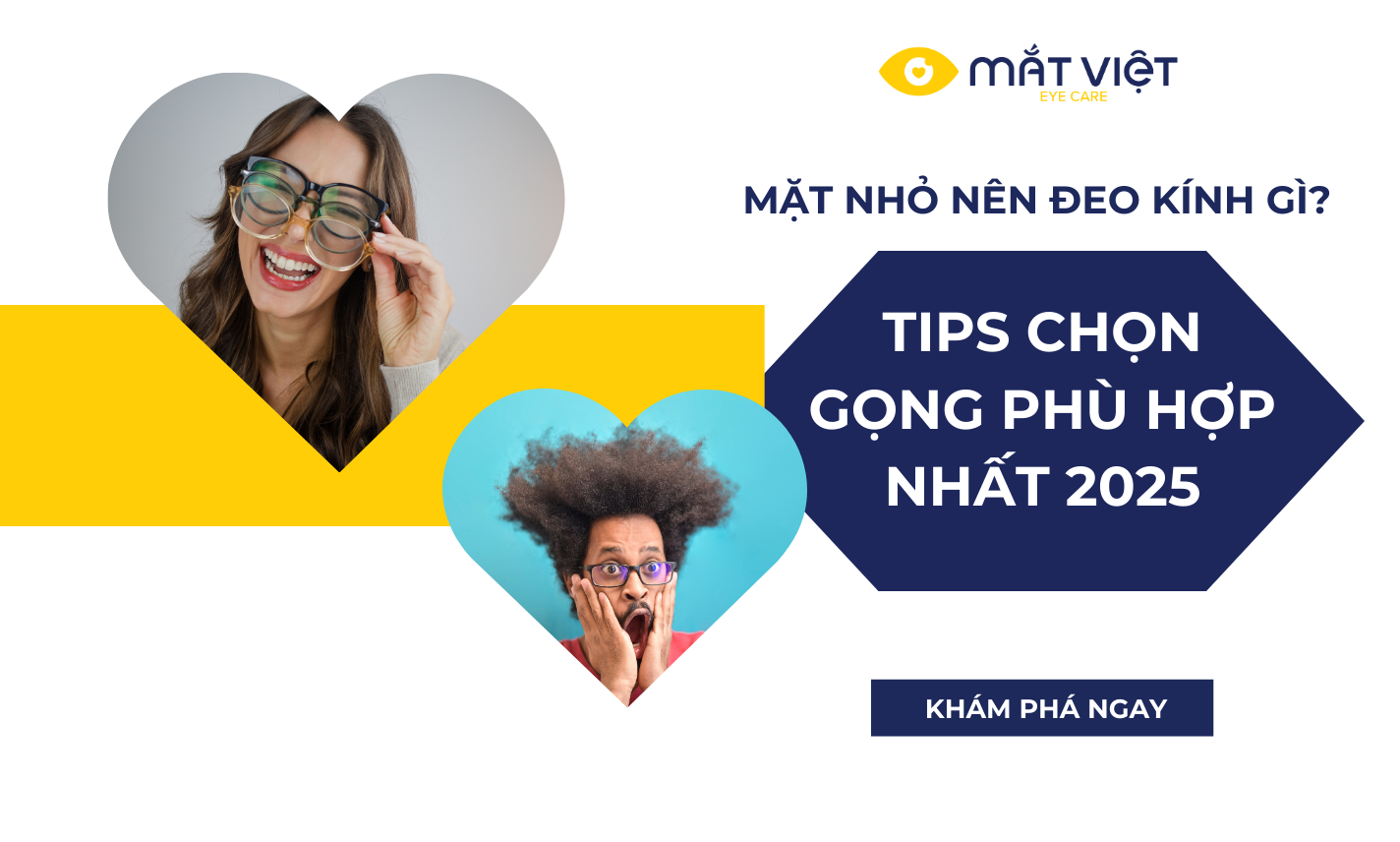 Mặt nhỏ nên đeo kính gì? Tips chọn gọng phù hợp nhất 2025