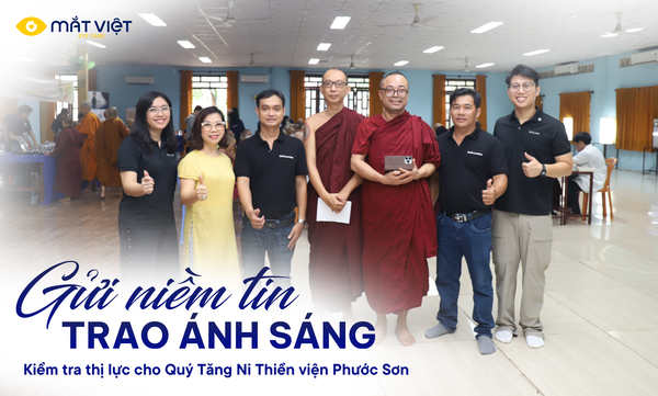 Kiểm tra thị lực và tặng kính miễn phí Thiền viện Phước Sơn Đồng Nai