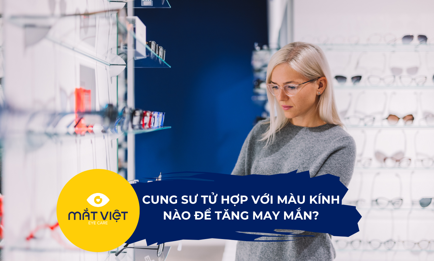 Cung Sư Tử hợp với màu kính nào để tăng may mắn?