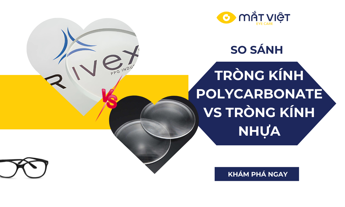 So sánh tròng kính Polycarbonate và Trivex: Đâu là lựa chọn tốt nhất