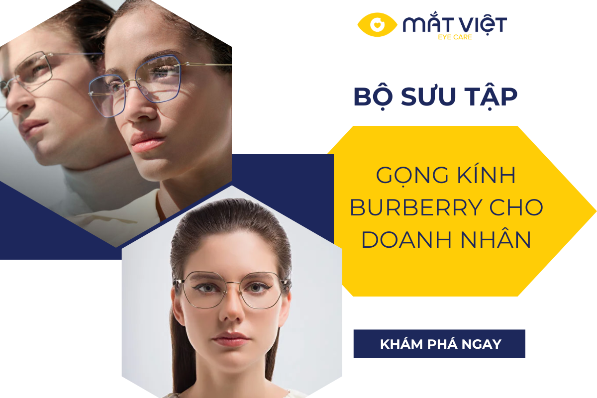 Top 5 gọng kính cận Burberry dành cho doanh nhân