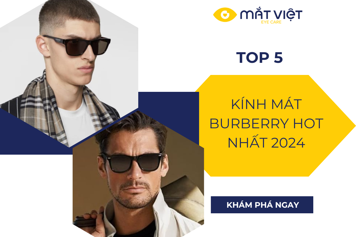 Top 5 kính mát Burberry trendy, thời trang cho năm 2024
