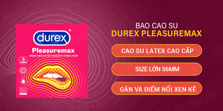 Bao cao su Durex Pleasuremax 3c 1