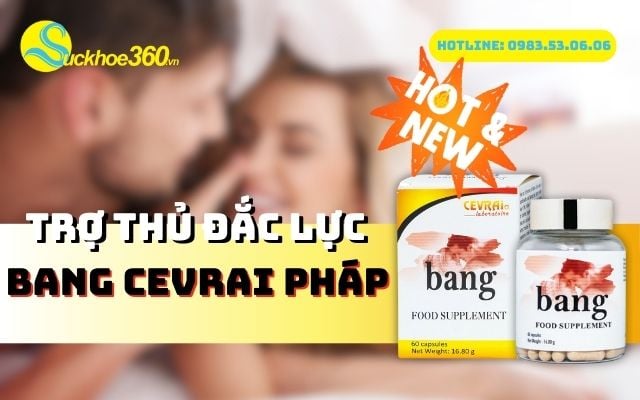 Tác dụng của Bang Cevrai Pháp đối với sinh lý nam.