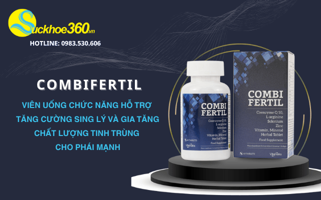 Viên uống Combifertil có tốt không, công dụng, thành phần