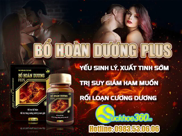 Review Bổ Hoàn Dương Plus thành phần, công dụng, cách dùng