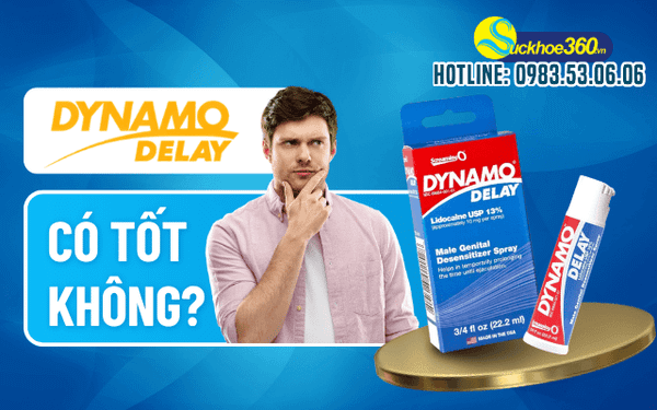 Dynamo Delay Spray có tốt không, hướng dẫn sử dụng