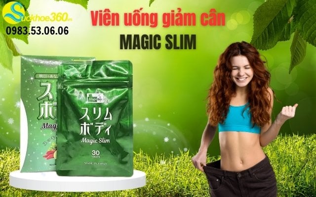 Đối tượng sử dụng Magic Slim? Cách sử dụng và liều dùng?