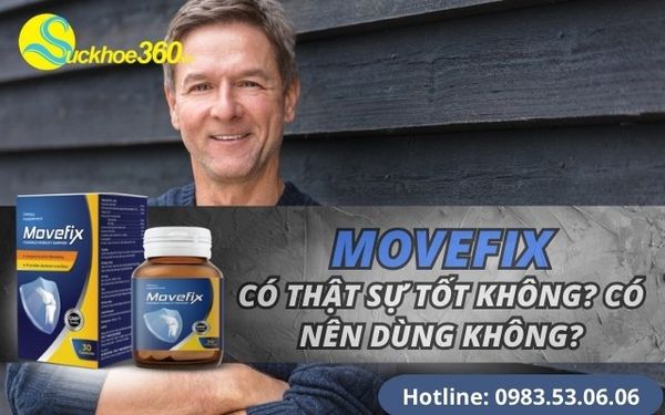 Review viên khớp Movefix có thật sự tốt không dùng có hiệu quả?