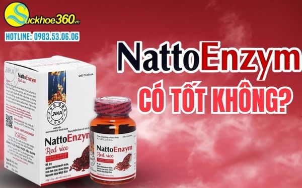 Viên uống NattoEnzym Red Rice có tốt không? Review chi tiết sản phẩm