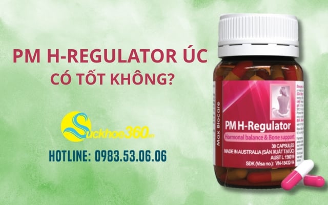 PM H-Regulator Úc Có Tốt Không?