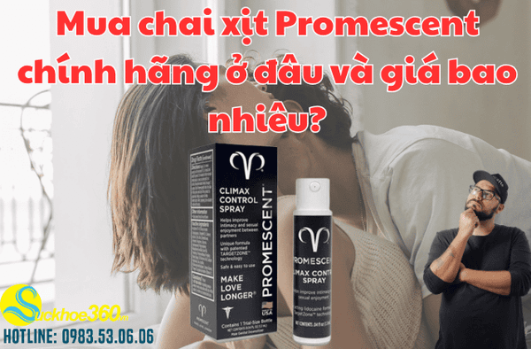 Mua Promescent chính hãng ở đâu và giá bao nhiêu?