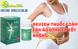 Review thuốc giảm cân Áo Đình có tốt không