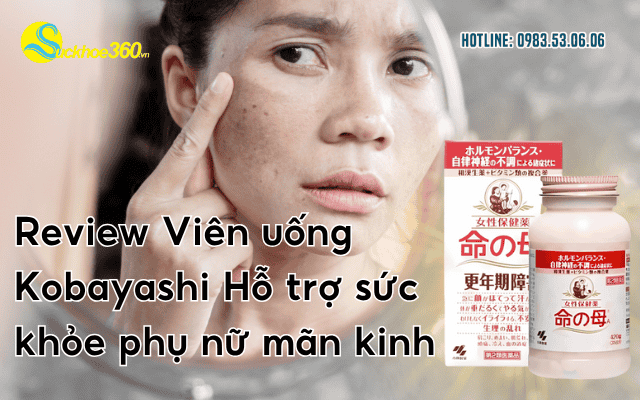 Review Viên uống Kobayashi Hỗ trợ sức khỏe phụ nữ mãn kinh