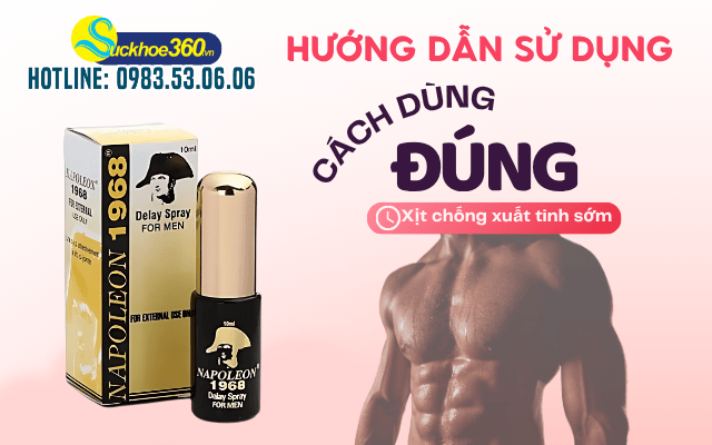 Cách dùng Napoleon 1968 Delay Spray For Men thế nào là đúng?