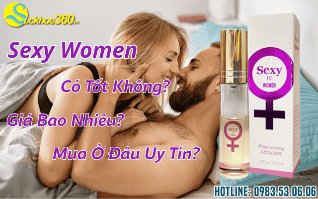Nước hoa Sexy Women giá bao nhiêu? Mua ở đâu uy tín?