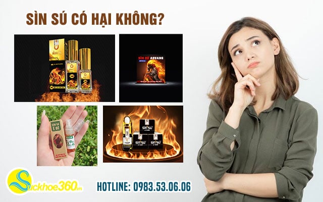 Sìn Sú là gì? Có tác dụng gì? Dùng sìn sú có an toàn không?