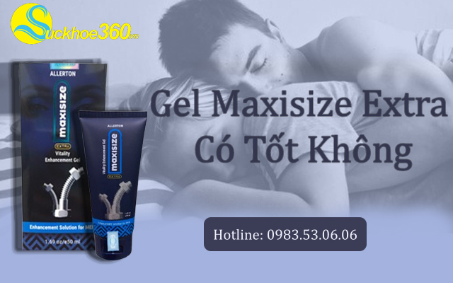 Gel Maxisize Extra có tốt không. Review sau 30 ngày sử dụng