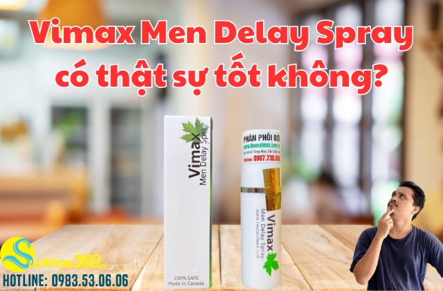 Vimax Men Delay Spray có thật sự tốt không?