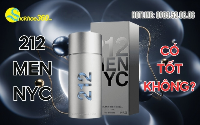 Nước hoa 212 Men NYC có tốt không?