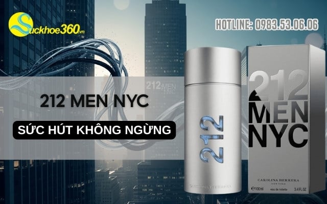 Giải mã sức hút mê hoặc của 212 Men NYC