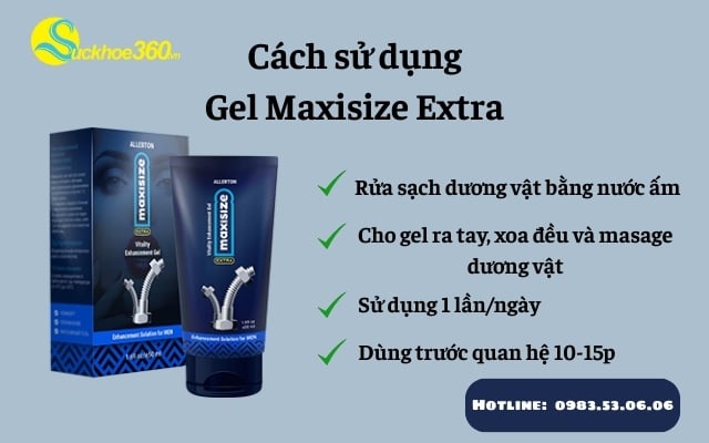 Cách sử dụng gel Maxisize Extra để đạt được hiệu quả cao