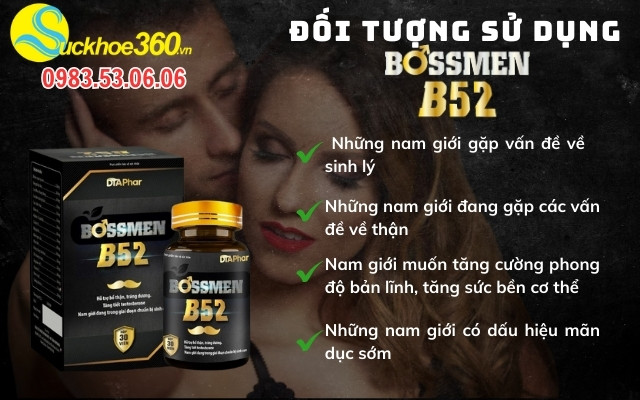 Đối tượng nên sử dụng BossMen B52 hộp 30 viên
