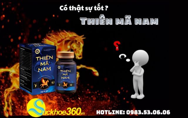 Thiên Mã Nam có tốt không?