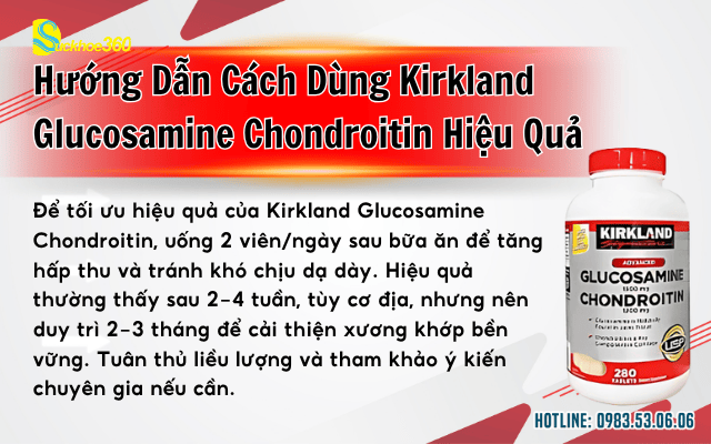 Kirkland Glucosamine Chondroitin cách sử dụng