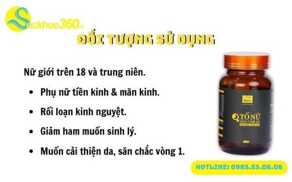 Những ai nên dùng Tố Nữ Bảo Tâm An.