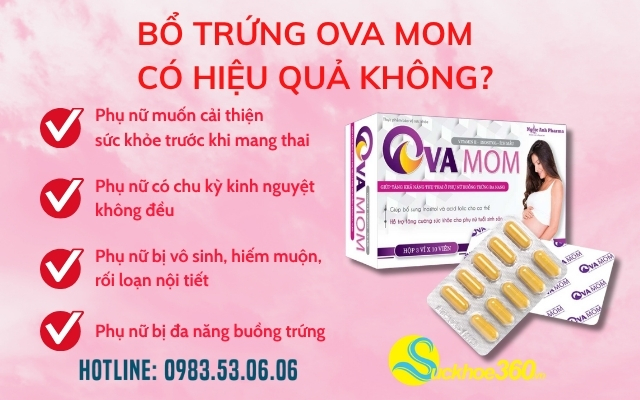Đối tượng phù hợp và các trường hợp không nên sử dụng Ova Mom