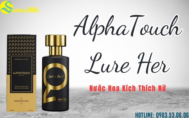 AlphaTouch Lure Her là gì?