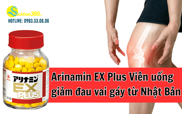 Arinamin EX Plus Viên uống giảm đau vai gáy từ Nhật Bản