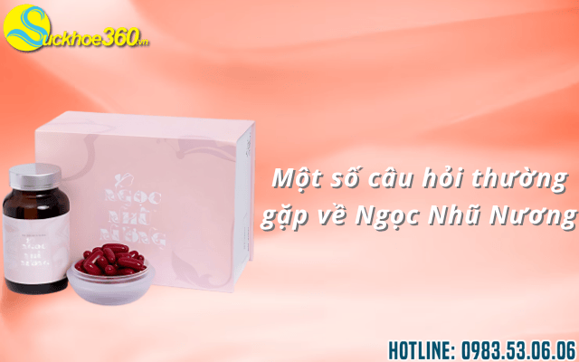 Một số câu hỏi thường gặp về Ngọc Nhũ Nương