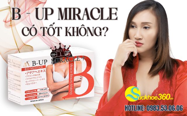 b-up miracle có tốt không