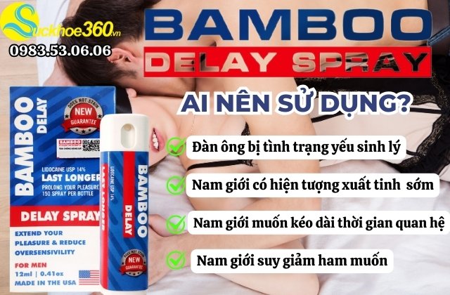 Ai nên sử dụng BamBoo Delay Spray
