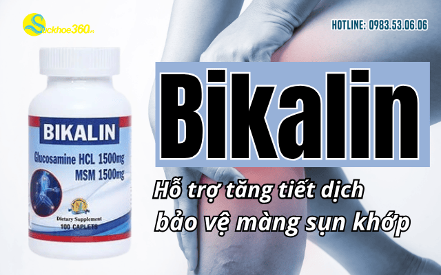 Bikalin Hỗ trợ tăng tiết dịch, bảo vệ màng sụn khớp